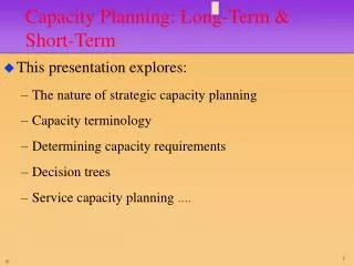 Capacity Planning: Long-Term &amp; Short-Term