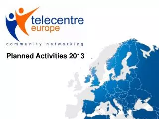 Planned Activities 2013