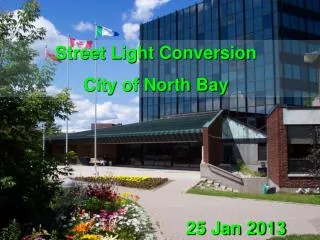 Street Light Conversion City of North Bay