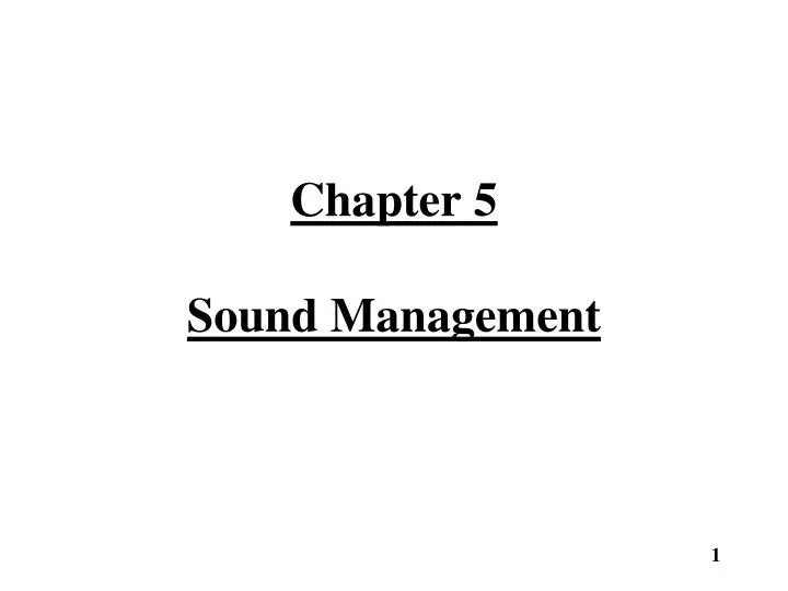 chapter 5 sound management