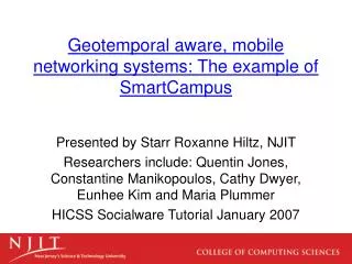 Geotemporal aware, mobile networking systems: The example of SmartCampus