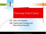 Choosing Your Career - slide 1