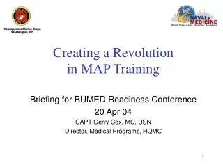 Creating a Revolution in MAP Training