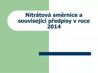 nitr tov sm rnice a souvisej c p edpisy v roce 2014