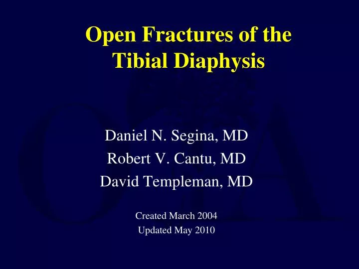 open fractures of the tibial diaphysis