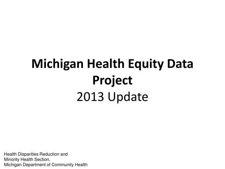michigan health equity data project 2013 update