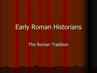 Early Roman Historians