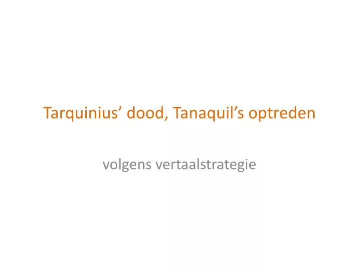 tarquinius dood tanaquil s optreden