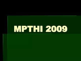 mpthi 2009