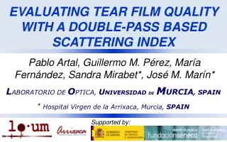 EVALUATING TEAR FILM QUALITY WITH A DOUBLE-PASS BASED SCATTERING INDEX