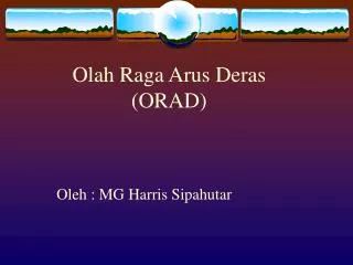 olah raga arus deras orad