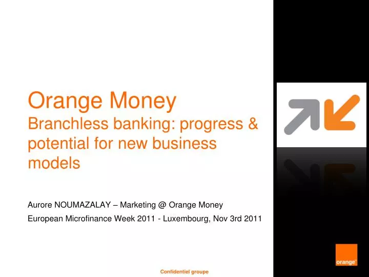 orange money branchless banking progress potential for new business models