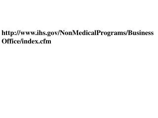 ihs/NonMedicalPrograms/BusinessOffice/index.cfm