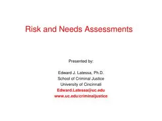 Risk and Needs Assessments