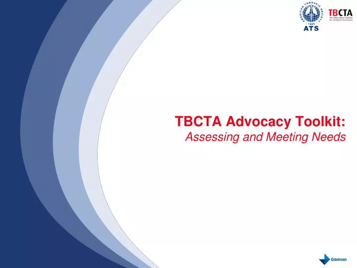tbcta advocacy toolkit assessing and meeting needs