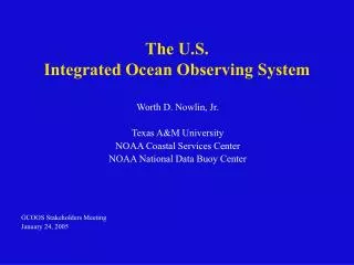 The U.S. Integrated Ocean Observing System
