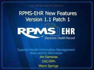 RPMS-EHR New Features Version 1.1 Patch 1