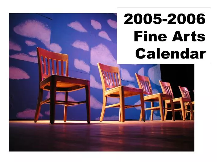 2005 2006 fine arts calendar