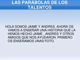 las par bolas de los talentos