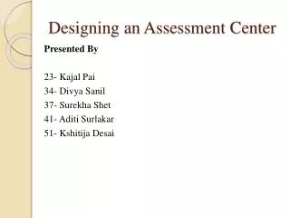 Designing an Assessment Center