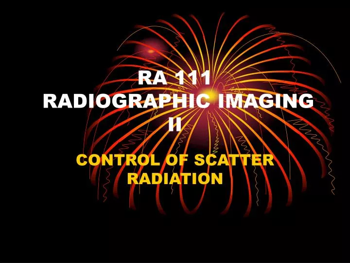 ra 111 radiographic imaging ii