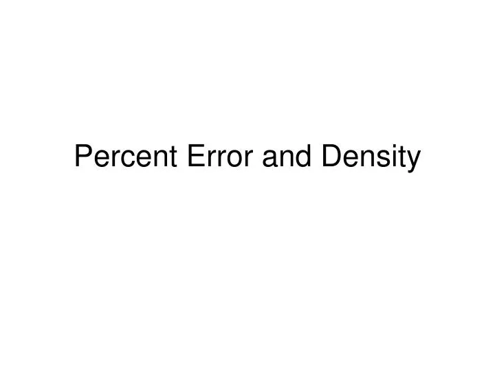 percent error and density