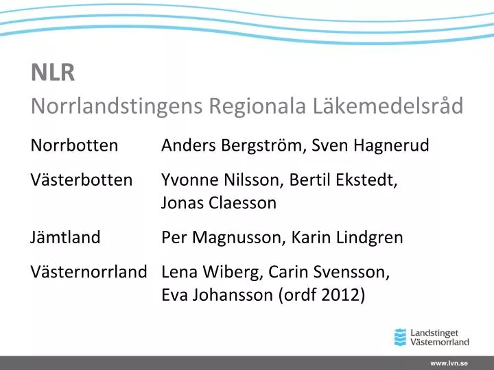 nlr norrlandstingens regionala l kemedelsr d