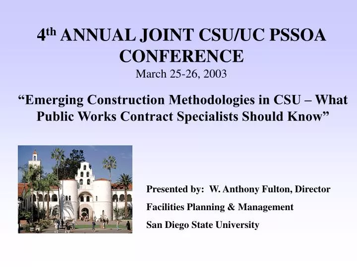 4 th annual joint csu uc pssoa conference march 25 26 2003