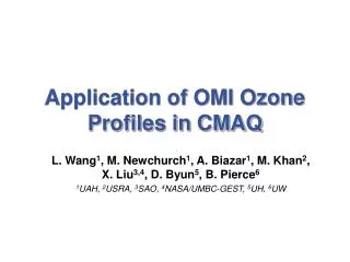 Application of OMI Ozone Profiles in CMAQ