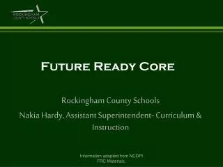 Future Ready Core