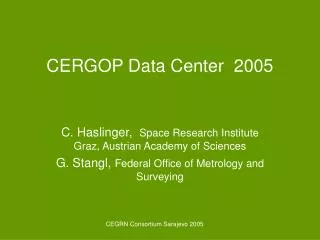 CERGOP Data Center 2005