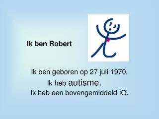 ik ben robert