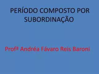 per odo composto por subordina o