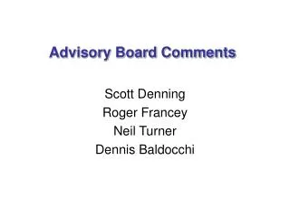 Advisory Board Comments