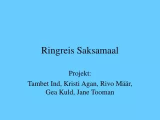 ringreis saksamaal