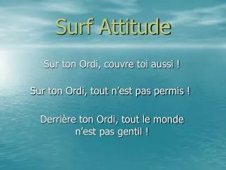 surf attitude
