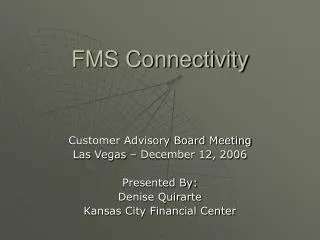 FMS Connectivity