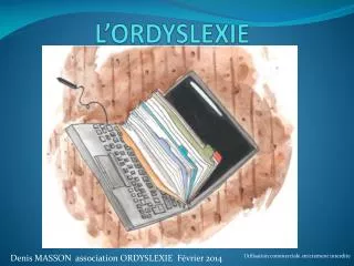 l ordyslexie