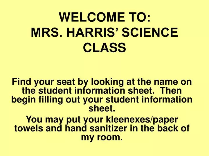 welcome to mrs harris science class