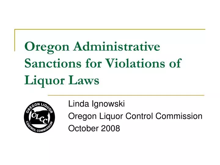 oregon administrative sanctions for violations of liquor laws