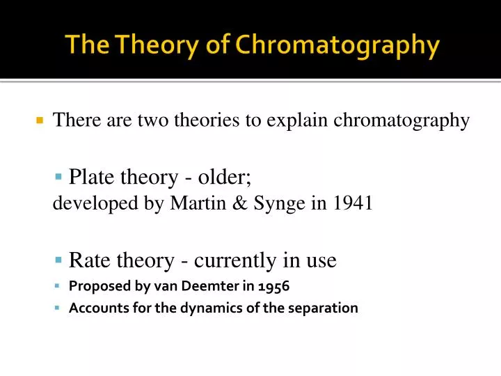 the theory of chromatography