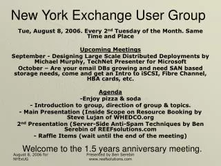 Welcome to the 1.5 years anniversary meeting.