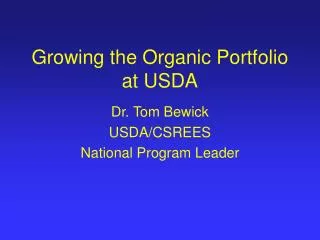 Growing the Organic Portfolio at USDA