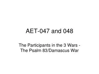AET-047 and 048