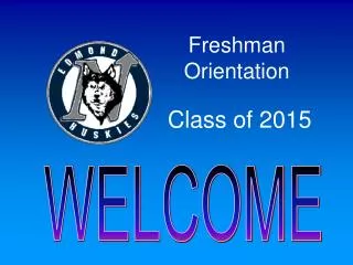 Freshman Orientation