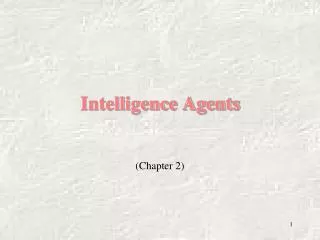 Intelligence Agents