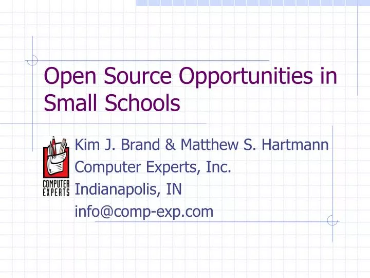 open source opportunities in small schools