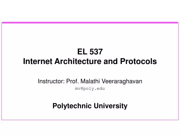 el 537 internet architecture and protocols