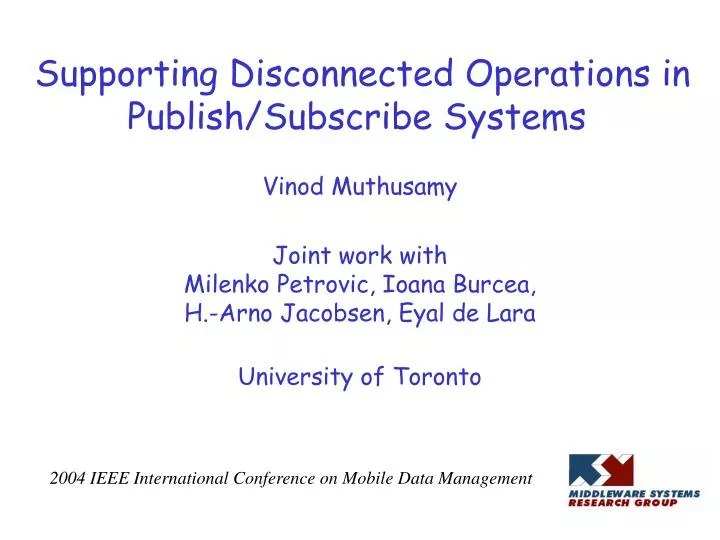 supporting disconnected operations in publish subscribe systems