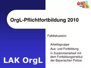 orgl pflichtfortbildung 2010